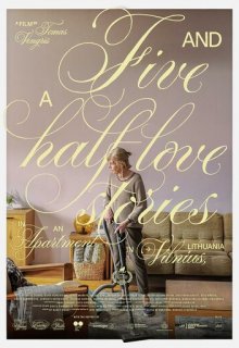 Пять с половиной историй любви в одной квартире 