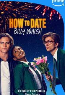  Как пойти на свидание с Билли Уолшем 